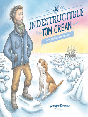 cover image of The Indestructible Tom Crean